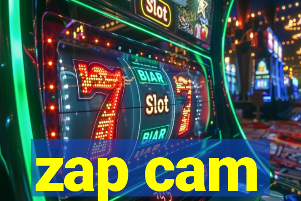 zap cam